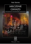 Milczenie gwiazd Poszukiwania pozaziemskiej
