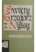 Święty Grzegorz z Nyssy  Wybór pism