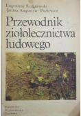 Przewodnik ziołolecznictwa ludowego