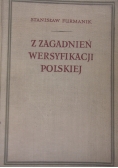 Z zagadnień Wersyfikacji Polskiej