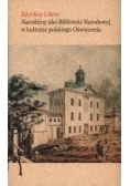 Narodziny idei Biblioteki Narodowej w kulturze polskiego Oświecenia