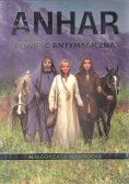 Powieść antymagiczna 1. Anhar