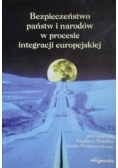 Bezpieczeństwo państw i narodów w procesie integracji europejskiej