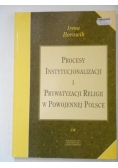 Procesy instytucjonalizacji i prywatyzacji religii w powojennej Polsce