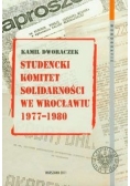 Studencki Komitet Solidarności we Wrocławiu 1977 - 1980
