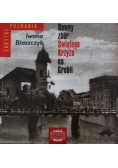Dawny zbiór Świętego Krzyża na Grobli