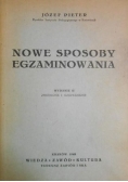Nowe sposoby egzaminowania, 1948r.