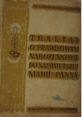 Traktat o prawdziwym nabożeństwie do najświętszej Marii Panny, 1948r.