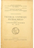 Teorja ustroju feodalnego według Consuetudines Feudorum (XII-XIII wiek), zeszyt I, 1930 r.