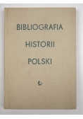 Bibliografia historii Polski. Tom I, cz.2