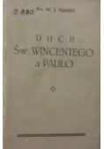 Duch Św. Wincentego a Paulo, 1906 r.