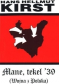 Mane, tekel ' 39 wojna z Polską
