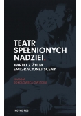 Teatr spełnionych nadziei