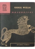 Karol Wielki na tle swoich czasów