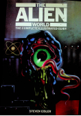 The alien world the complete illustrated guide