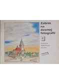 Zabrze na dawnej fotografii 4