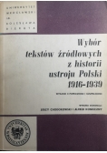 Wybór tekstów źródłowych z historii ustroju Polski