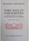 Tako Rzecze Zaratustra ,1908 r.