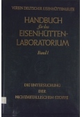 Handbuch fur das Eisenhutten- Laboratorium, band 1, 1939 r.