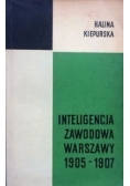 Inteligencja zawodowa Warszawy 1905-1907