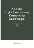 Kodeks Etyki Zawodowej Komornika