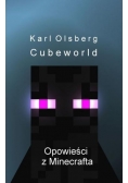 Cubeworld. Opowieści z Minecrafta