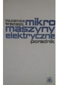 Mikromaszyny elektryczne. Poradnik