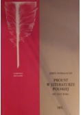 Proust w literaturze polskiej do 1945 roku
