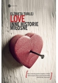 Love. Inne historie miłosne