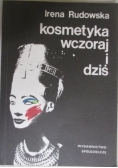 Kosmetyka wczoraj i dziś