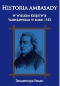 Historia ambasady w Wielkim Księstwie Warszawskim w roku 1812