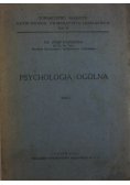 Psychologia ogólna tom I  - 1946 r.