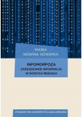 Infomorfoza Zarządzanie informacją w nowych...