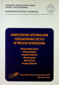 Komputerowe wspomaganie podejmowania decyzji w procesie dowodzenia plus płyta