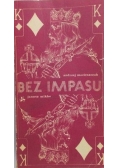 Bez impasu Elementy logiki i psychologii w brydżu