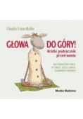 Głowa do góry!