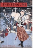 Shinsengumi Ostatni wojownicy szoguna