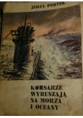 Korsarze wyruszają na morza i oceany