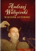 Andrzej Waligórski Wieczór autorski
