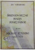 Średniowieczne synody pomezańskie, tom III