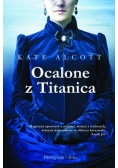 Alcott Kate - Ocalone z Titanica