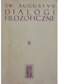 Św. Augustyn Dialogi filozoficzne  t. II