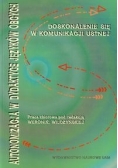 Autonomizacja w dydaktyce języków obcych: Doskonalenie się w komunikacji ustnej