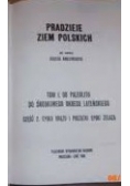 Pradzieje ziem polskich, Tom I. Część 1