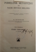 Podręcznik Metodyczny do Nauki Historji Biblijnej ,1928 r.
