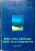 Innowacja - Edukacja - Rozwój regionalny