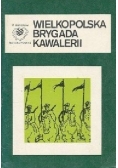 Wielkopolska brygada kawalerii