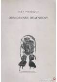 Dom dzienny , dom nocny