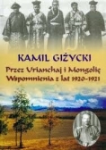 Przez Urianchaj Mongolię. Wspomnienia z lat 1920-1921