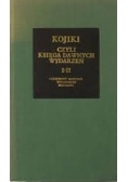 Kojiki czyli księga dawnych wydarzeń I  -  II